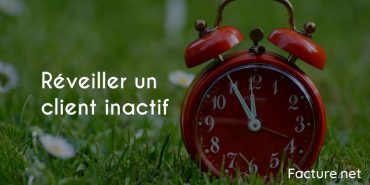 Relancer un client inactif