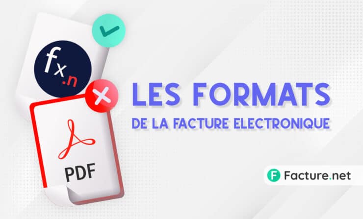 les formats autorisés pour la facture électronique